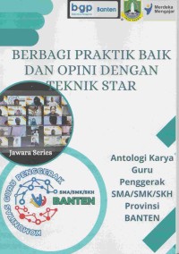 Image of Berbagi Praktik Baik Dan Opini Dengan Teknik Star