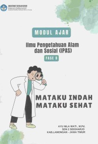 Image of Ilmu Pengetahuan alam Dan Sosial : Mataku Indah Mataku Sehat