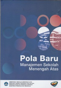 Image of Pola Baru : Manajemen Sekolah Menengah Atas
